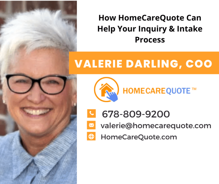 How HomeCareQuote Can Help Your Inquiry & Intake Process....Learn How Easy Managing a New Client Can Be!