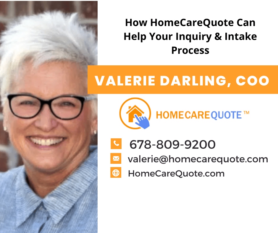 How HomeCareQuote Can Help Your Inquiry & Intake Process....Learn How Easy Managing a New Client Can Be!
